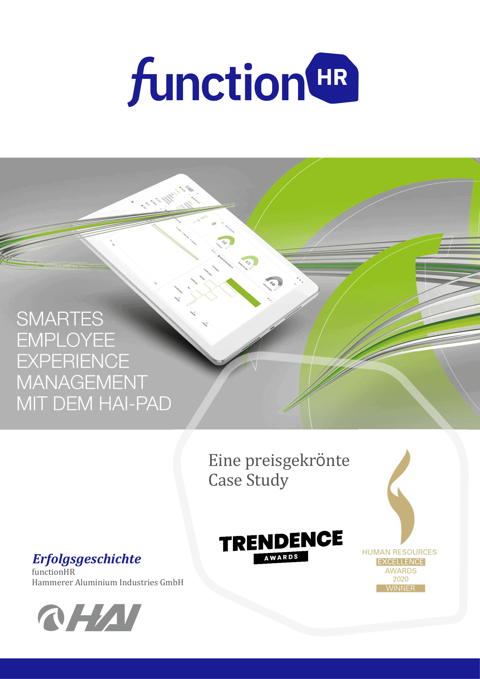 Employee Survey: Goals, evaluation, software, data protection Erfolgsgeschichte HAI nutzt HAI-PAD für smartes Personalmanagement