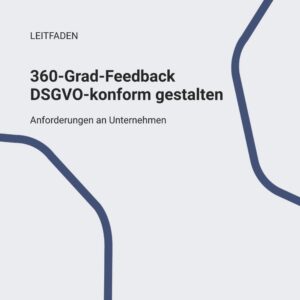 360 Grad Feedback DSGVO konform gestalten Experience Analytics